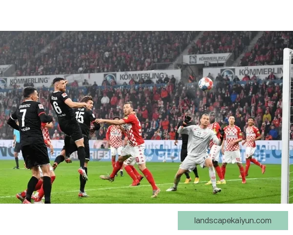 弗赖堡整体实力持续提升，竞争力逐渐增强引发关注